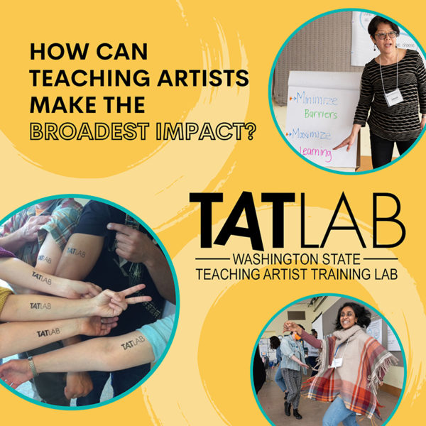 TATLab graphic: How can teaching artists make the broadest impact?